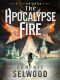 [Ava Curzon Trilogy 02] • The Apocalypse Fire